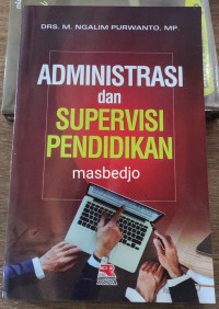 Administrasi dan Supervisi Pendidikan