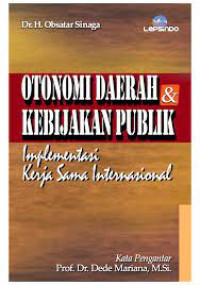 Otonomi Daerah & Kebijakan Publik
